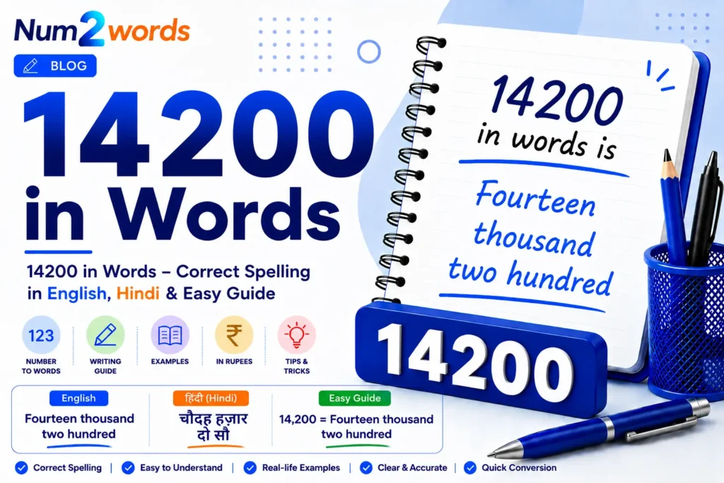 14200 in Words – Correct Spelling in English, Hindi & Easy Guide